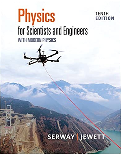 Physics for Scientiest and Engineers with Modern Physics